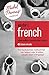 Insider's French: Intermediate Conversation Course (Learn French with the Michel Thomas Method): Enhanced Ebook