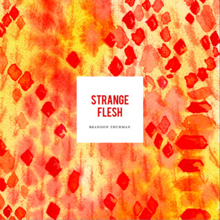 Strange Flesh (Paperback)