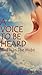 A Voice To Be Heard: God Is...