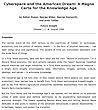 Cyberspace and the American Dream: A Magna Carta for the Knowledge Age Cyberspace and the American Dream: A Magna Carta for the Knowledge Age