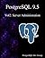 PostgreSQL 9.5 Vol2 by Postgresql Development Group