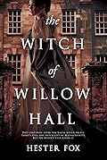 The Witch of Willow Hall