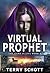 Virtual Prophet (The Game is Life, #4)