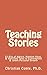 Teaching Stories