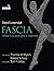 Fascia - What is it and why...