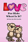 Love for Kids Wha...