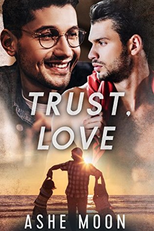 Trust, Love (Leipold Brothers, #2)