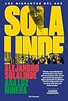 Solalinde. Los mi...