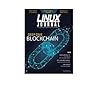 Linux Journal March 2018: Deep Dive: Blockchain Linux Journal March 2018: Deep Dive: Blockchain
