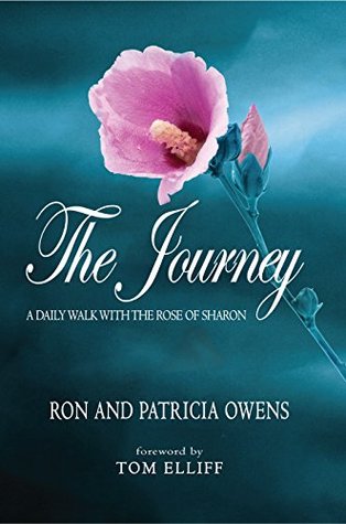 The Journey: A Daily Walk with the Rose of Sharon