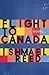 Flight to Canada: A Novel