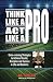 Think Like A Pro - Act Like...