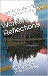 Workers Reflections: USDAW Castleford Learning Centre Writing Workshop Workers Reflections: USDAW Castleford Learning Centre Writing Workshop