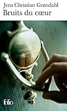 Bruits du cœur by Jens Christian Grondahl