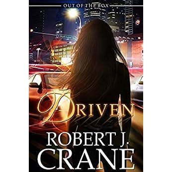 Driven Out Of The Box 20 By Robert J Crane