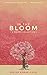 In The Bloom ( A poetry Col...