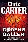 Dødens galleri by Chris         Carter