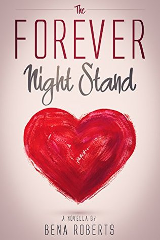 The Forever Night Stand (Kindle Edition)