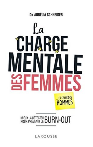 La charge mentale des femmes (French Edition)