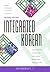 Integrated Korean: Intermediate 1