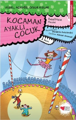 Kocaman Ayaklı Çocuk (Paperback)