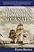 The American Invasion of Canada by Pierre Berton