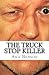 The Truck Stop Killer