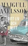 Ditt liv och mitt