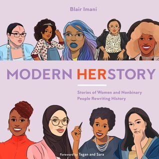 Modern HERstory: Stories of Women and Nonbinary People Rewriting History (Hardcover)