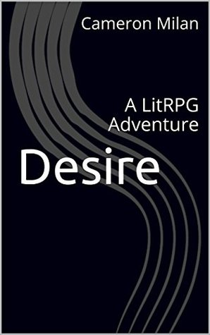 Desire, Volume 1 (Desire, #1)