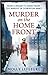 Murder on the Home Front: A True Story of Morgues, Murderers and Mystery in the Blitz