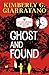 Ghost and Found (A Cayo Hue...
