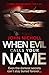 When Evil Calls Your Name (Dr David Galbraith, #2)