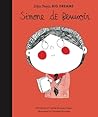 Simone de Beauvoir (Little People, BIG DREAMS, #20)