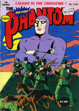 The Phantom 1102 Caught In The Crossfire By Claes Reimerthi goodreads