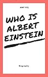 Who is Albert Ein...