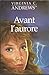 Avant l'aurore by V.C. Andrews