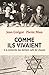 Comme ils vivaient - A la r...