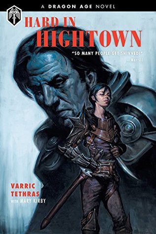 Capa do Livro Dragon Age: Hard in Hightown