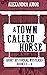 A Town Called Horse Short H...
