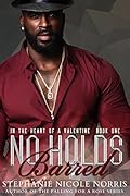 No Holds Barred (In the Heart of a Valentine, #1)