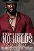No Holds Barred (In the Hea...
