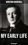 My Early Life: Th...