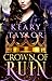 Crown of Ruin (Crown of Death #3)