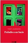 Preludio a un bacio by Tony Laudadio