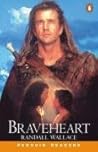 Braveheart: Book and Cassette Pack (Penguin Readers: Level 3)