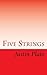 Five Strings (A Demon Awakened Book 1)