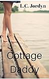 Cottage Daddy