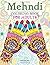 Mehndi Colouring Book for A...