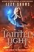 Tainted Light (Codex Blair, #7)